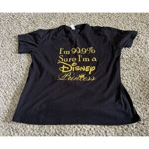 Women's Black "I'm 99.9%‎ Sure I'm a Disney Princess" Short Sleeve Tee Size XL